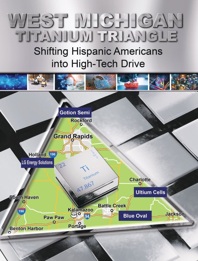 West Michigan Titanium Triangle - Shifting Hispanic Americans into High-Tech Drive